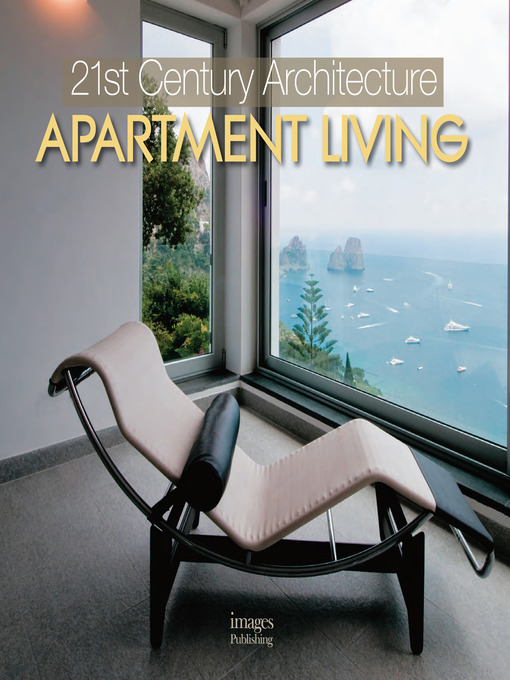 Title details for 21st Century Architecture Apartment Living by Beth Browne - Available